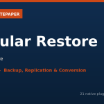 Whitepaper — PodHeitor Granular Restore