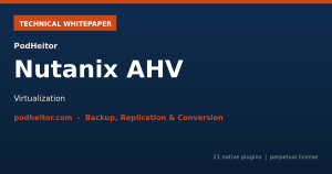 Whitepaper técnico — PodHeitor Nutanix AHV para Bacula
