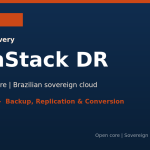 Caso real: backup OpenStack em nuvem soberana brasileira com restore cross-zone