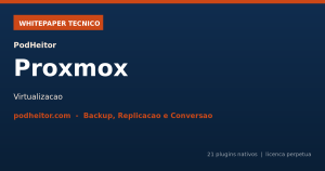 Whitepaper técnico — PodHeitor Proxmox para Bacula
